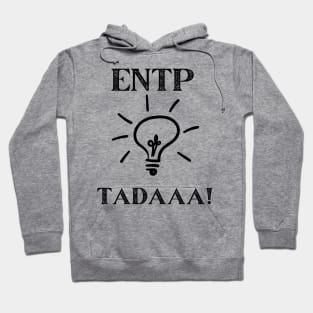 ENTP Tadaa! Hoodie